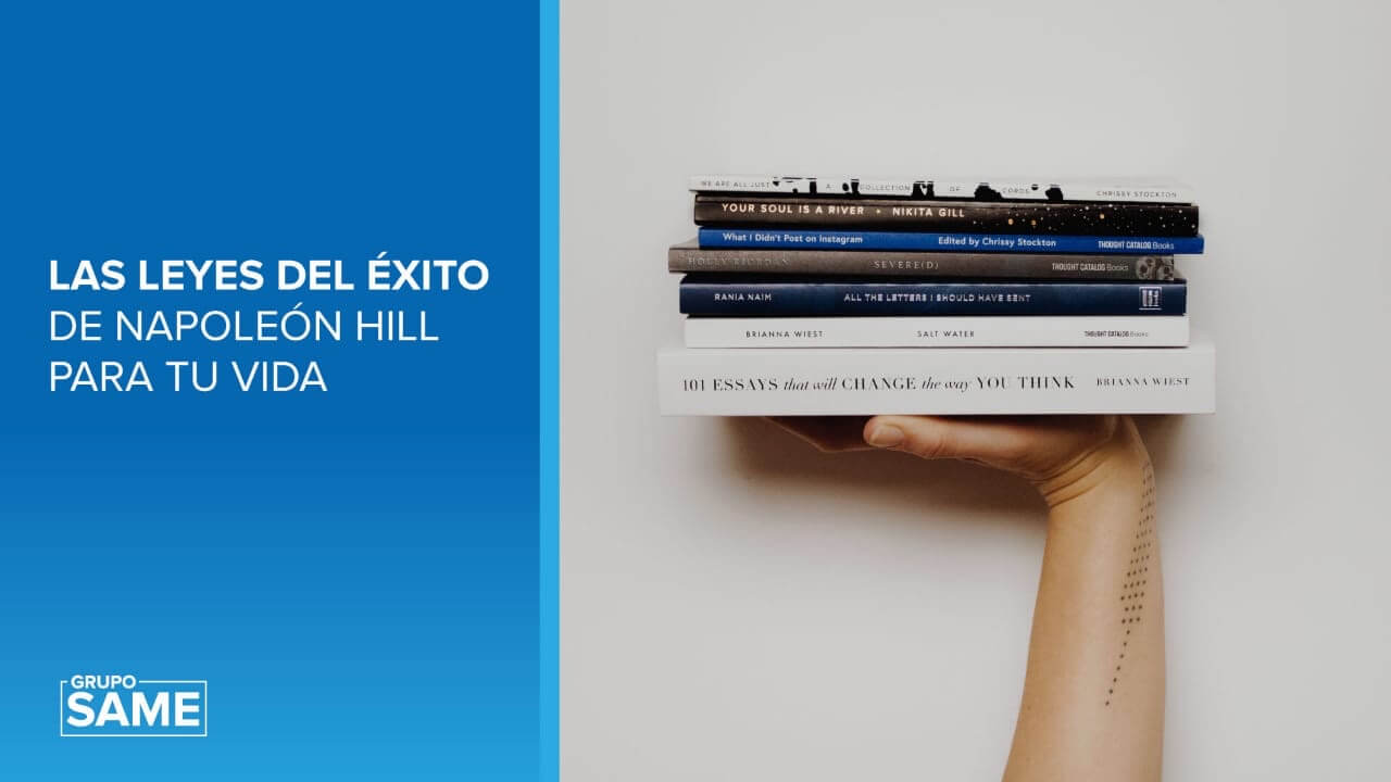 Las leyes del éxito de Napoleón Hill para tu vida
