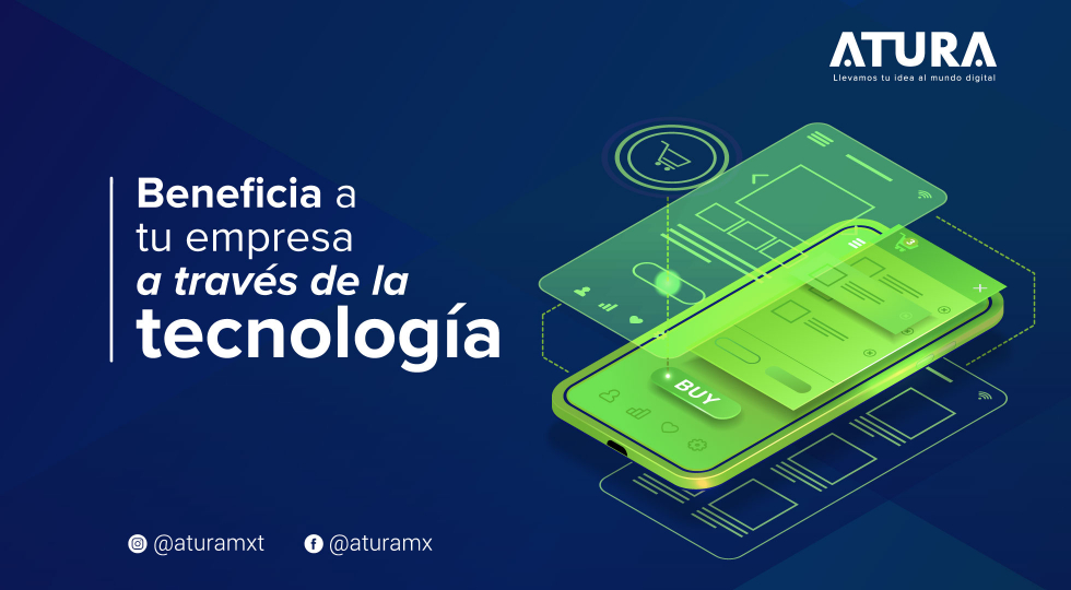 Beneficia a tu empresa a través de la tecnología