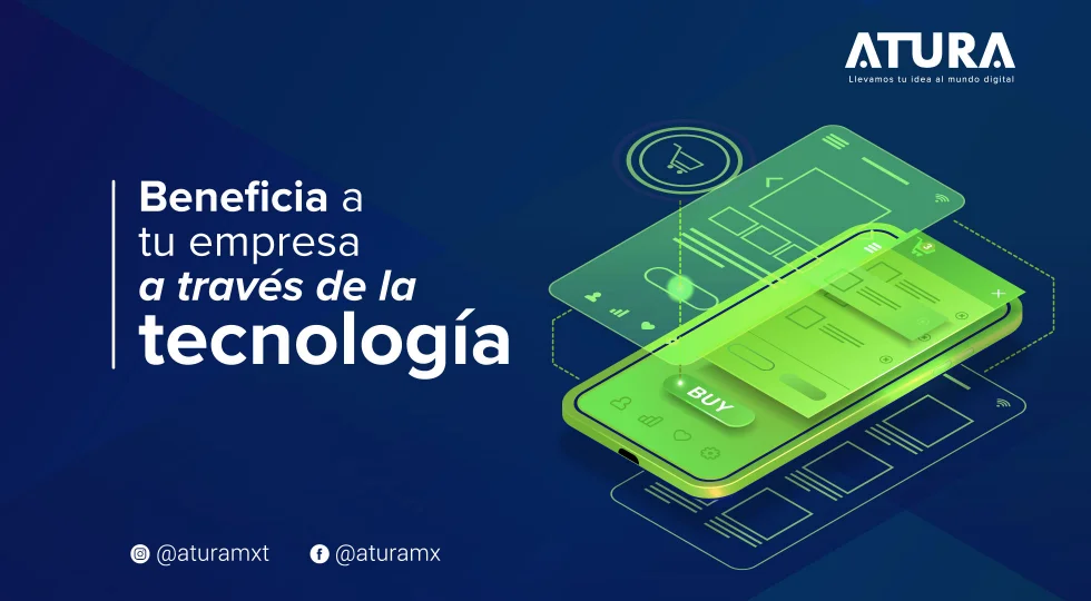 Beneficia a tu empresa a través de la tecnología