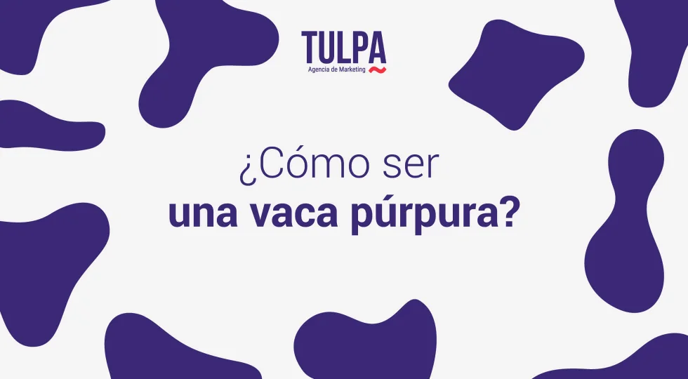 TULPA | Conviértete en una vaca púrpura.