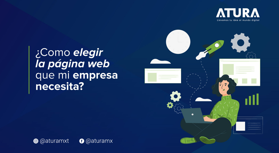 Cómo elegir la página web que mi empresa necesita.