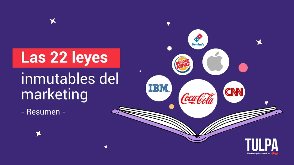 TULPA | Las 22 leyes inmutables del marketing.