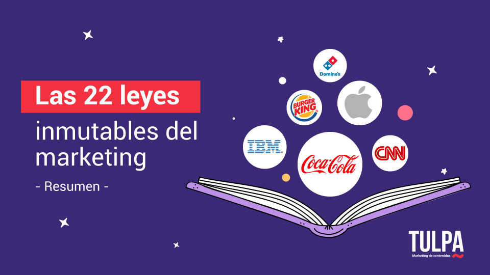 Las 22 leyes inmutables del marketing.