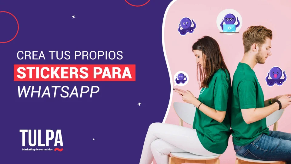 TULPA | Crea tus propios stickers para WhatsApp.