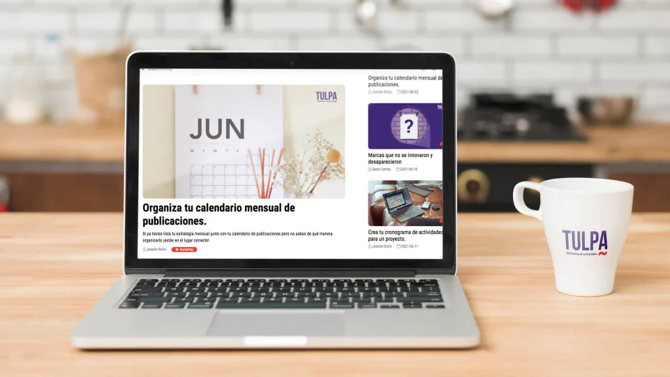 TULPA | Implementa los blogs en tu estrategia de marketing de contenidos.