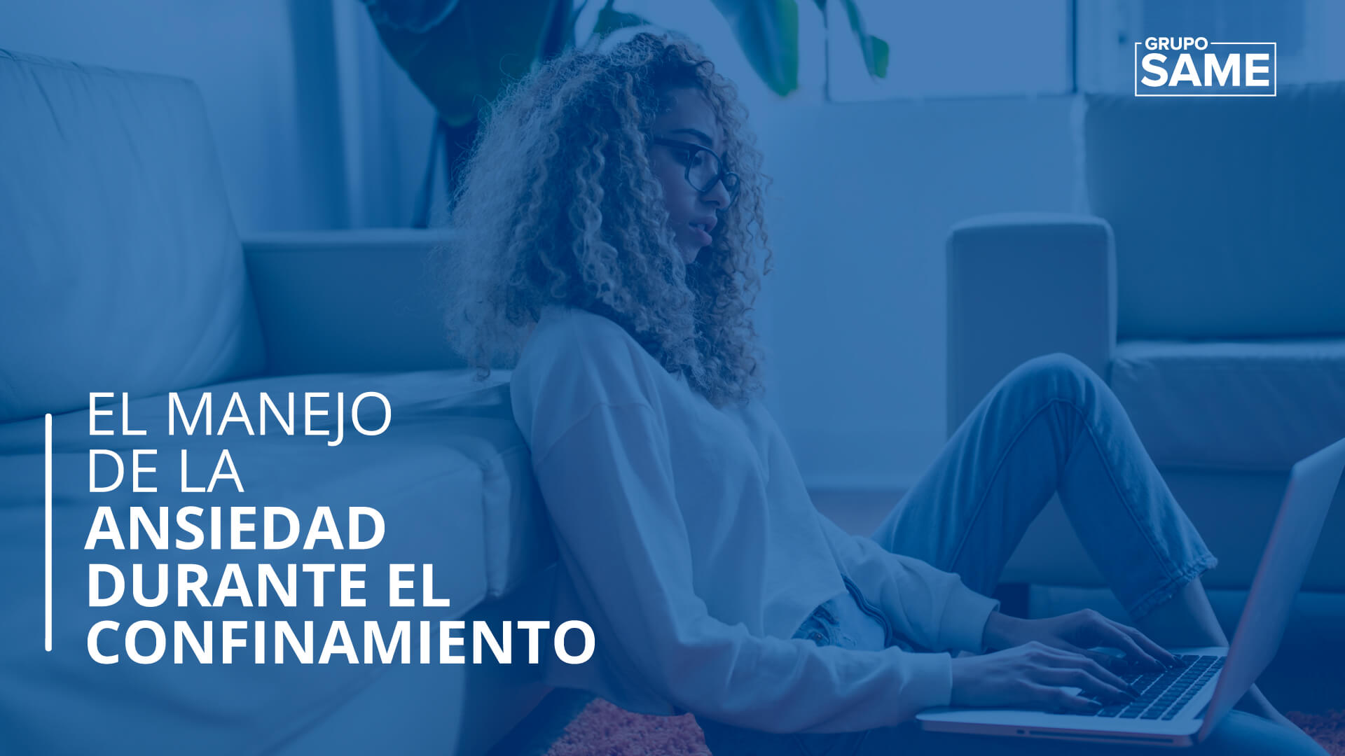 Manejo de la ansiedad en épocas de confinamiento