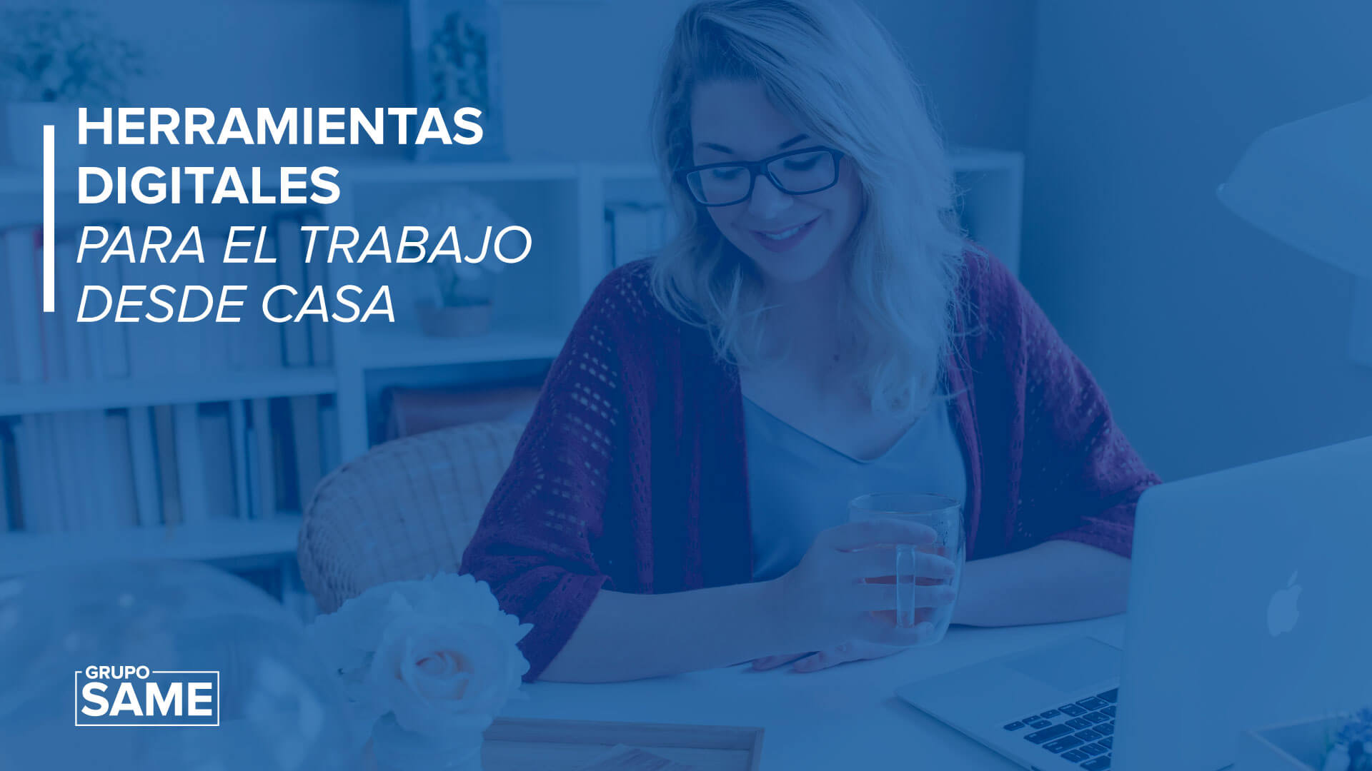 Herramientas digitales para el trabajo desde casa