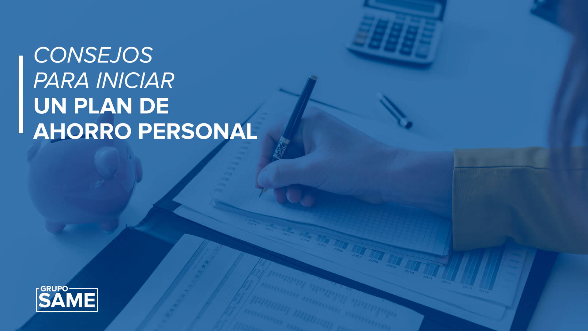 Consejos para iniciar un plan de ahorro personal