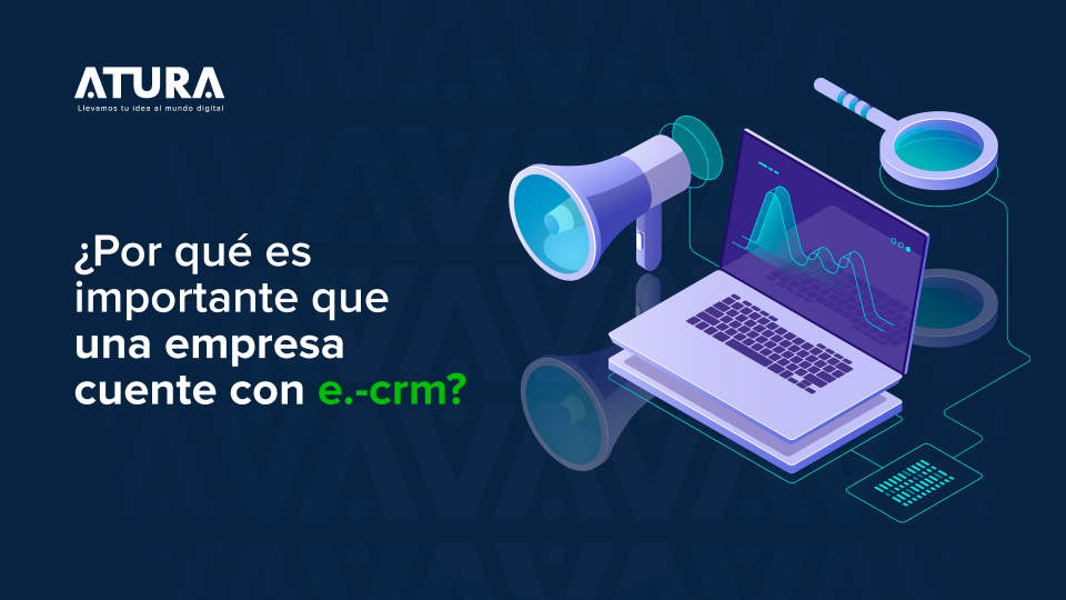 ¿Qué es un e-CRM?