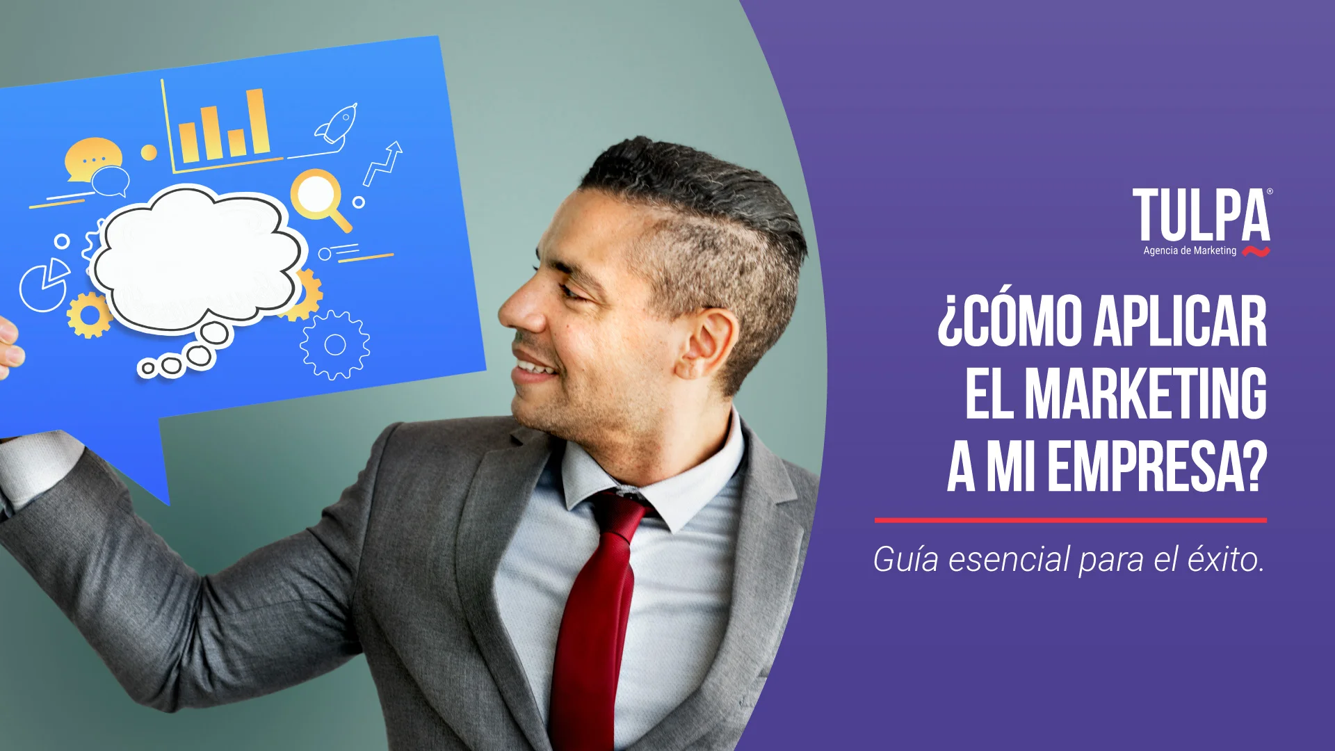 TULPA | ¿Cómo aplicar el marketing a mi empresa? Guía esencial para el éxito.