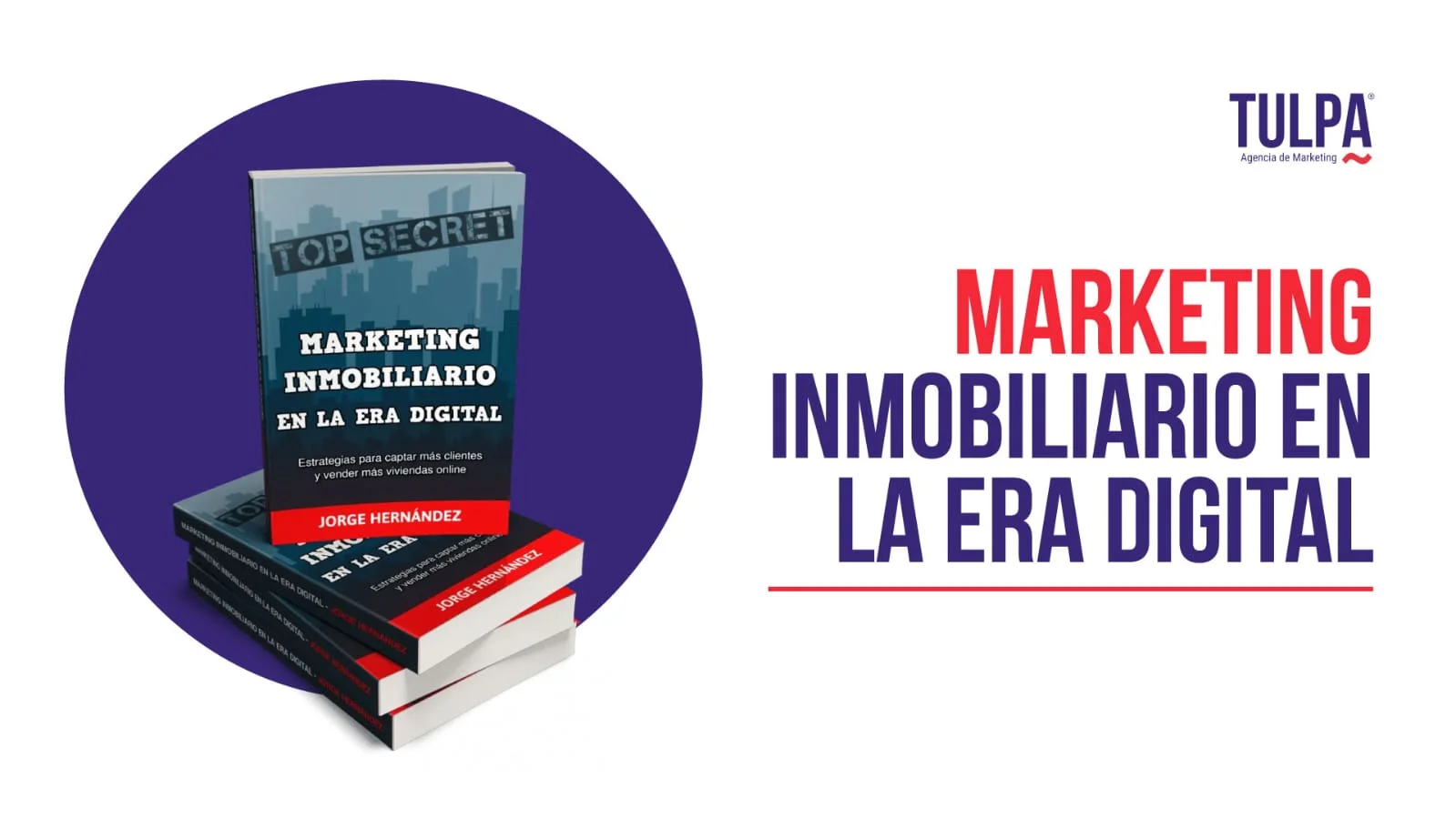 Marketing inmobiliario en la era digital: cómo atraer y convertir clientes hoy