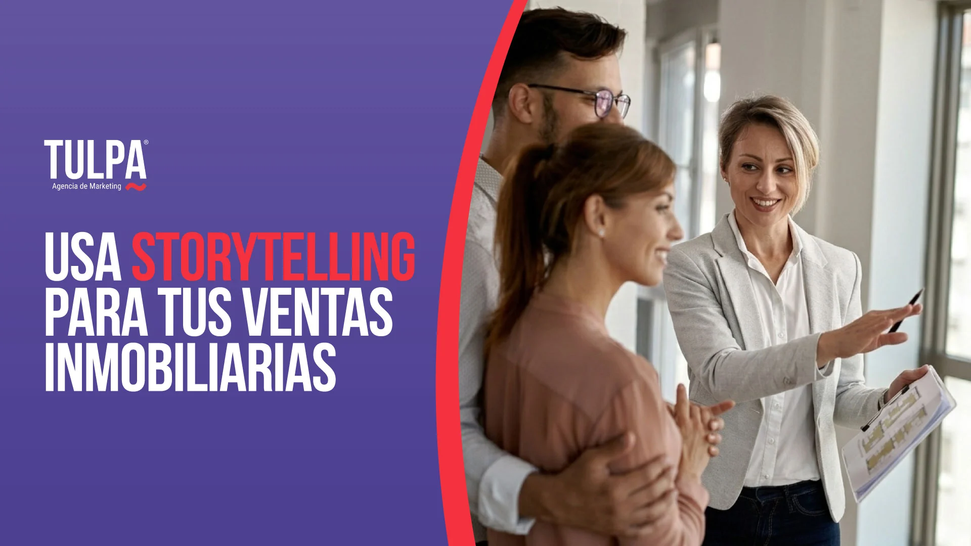 Usa storytelling para tus ventas inmobiliarias